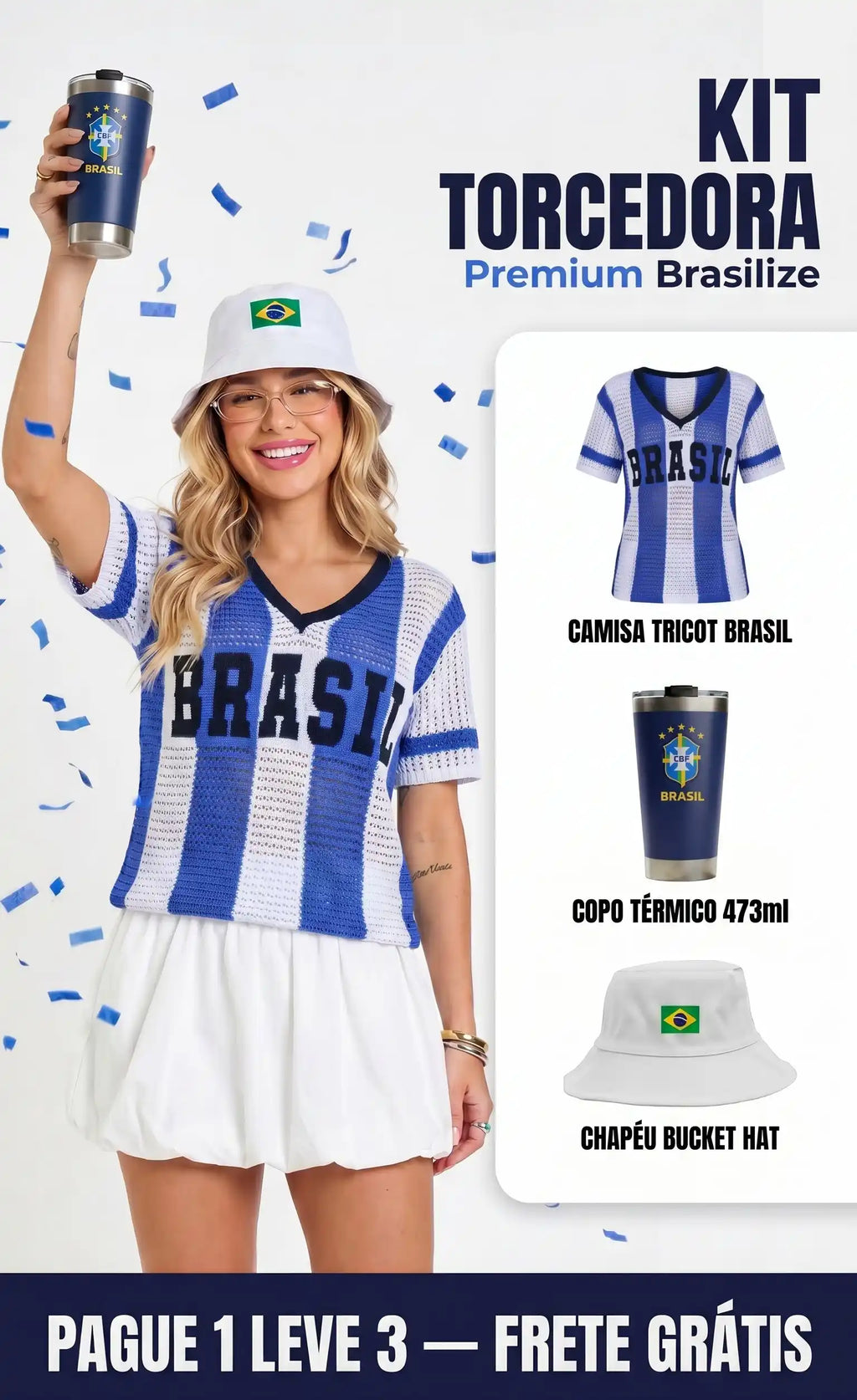 Kit Torcedora Premium Brasilize: Camisa + Copo + Chapéu